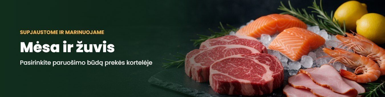 Mėsa ir žuvis